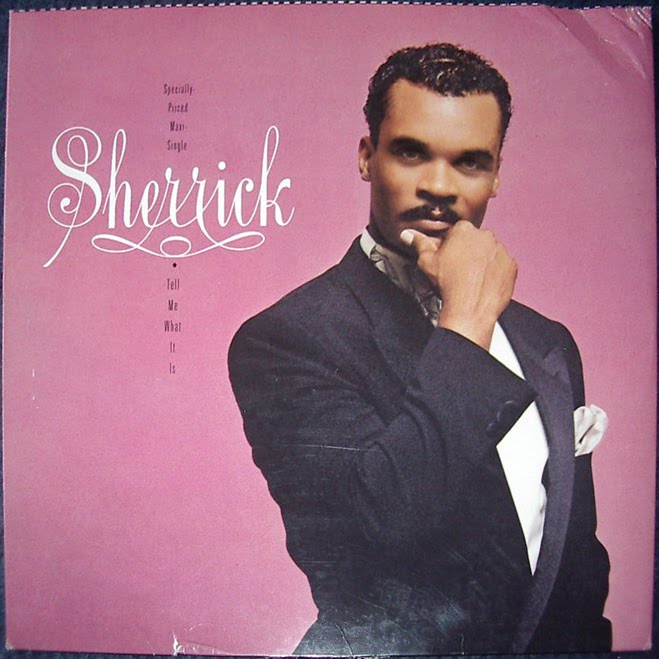 12'' Sherrick - Tell Me What It Is 1987 copy